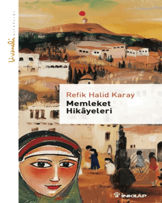 Memleket Hikayeleri - Livaneli Kitaplığı