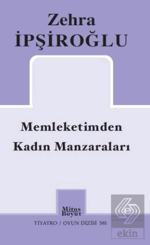 Memleketimden Kadın Manzaraları