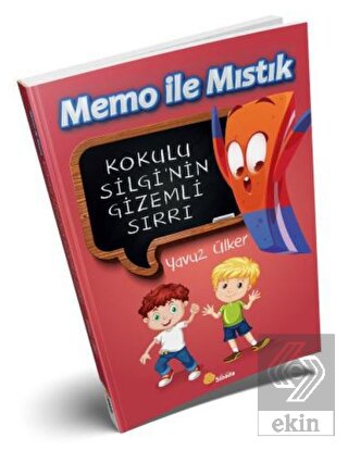 Memo İle Mıstık - Kokulu Silgi'nin Gizemli Sırrı