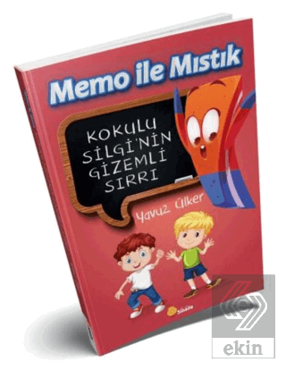 Memo İle Mıstık - Kokulu Silgi'nin Gizemli Sırrı