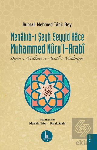 Menakıb-ı Şeyh Seyyid Hace Muhammed Nuru\'l-Arabi