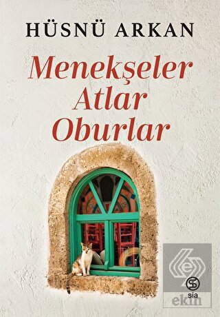 Menekşeler, Atlar, Oburlar