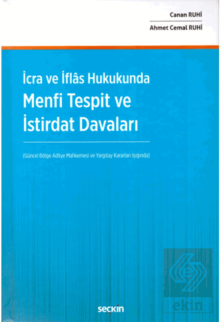 Menfi Tespit ve İstirdat Davaları