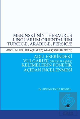 Meninski'nin Thesaurus Lınguarum Orıentalıum Turcı