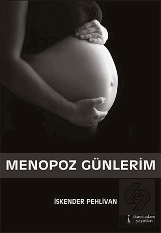 Menopoz Günlerim