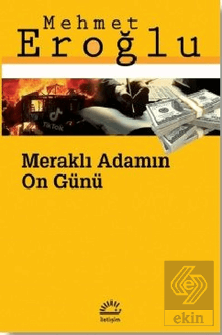 Meraklı Adamın On Günü