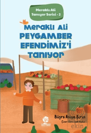 Meraklı Ali Peygamber Efendimiz'i Tanıyor