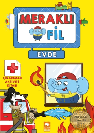 Meraklı Fil - Evde