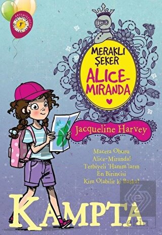 Meraklı Şeker Alice Miranda Kampta