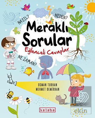 Meraklı Sorular Eğlenceli Cevaplar