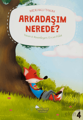 Meraklı Takım - Arkadaşım Nerede?