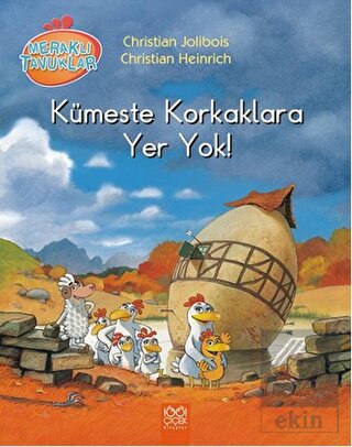 Meraklı Tavuklar - Kümeste Korkaklara Yer Yok!