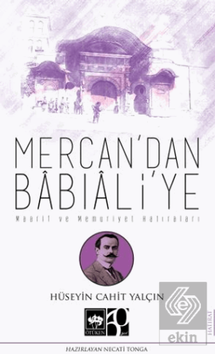 Mercandan Babıaliye