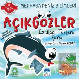 Merhaba Deniz Bilimleri - Açıkgözler İstilacı Türl