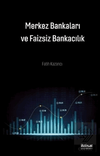 Merkez Bankaları ve Faizsiz Bankacılık