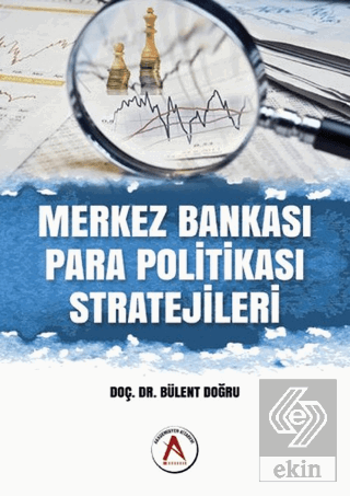 Merkez Bankası Para Politikası Stratejileri