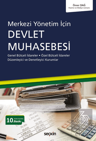 Merkezi Yönetim İçin Devlet Muhasebesi Genel Bütçeli İdareler – Özel B