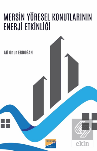 Mersin Yöresel Konutlarının Enerji Etkinliği