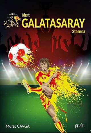 Mert Galatasaray Stadında