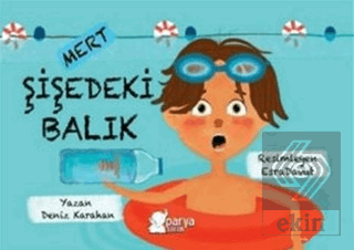 Mert - Şişedeki Balık