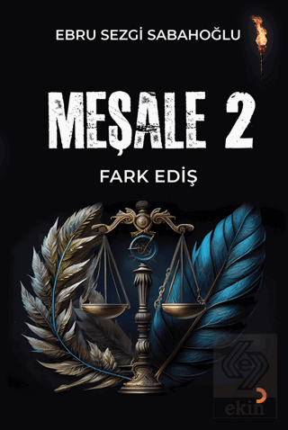 Meşale 2 Fark Ediş