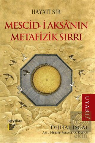 Mescid-i Aksa'nın Metafizik Sırrı