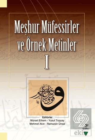 Meşhur Müfessirler ve Örnek Metinler 1