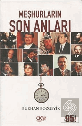 Meşhurların Son Anları