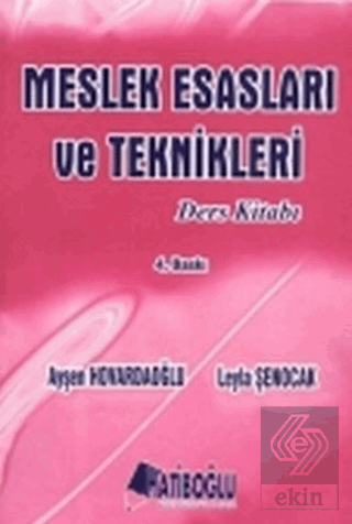 Meslek Esasları ve Teknikleri Ders Kitabı