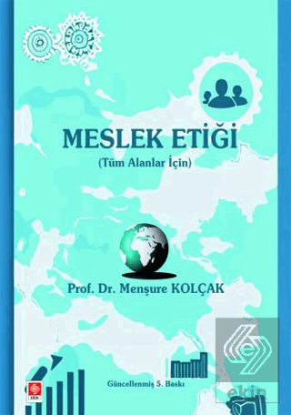 Meslek Etiği Menşure Kolçak