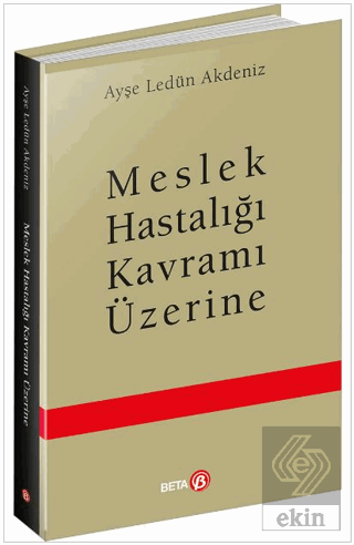 Meslek Hastalığı Kavramı Üzerine