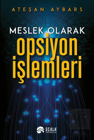 Meslek Olarak Opsiyon İşlemleri