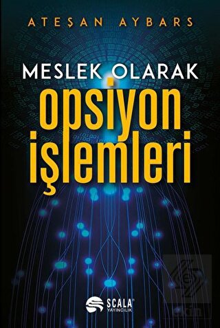 Meslek Olarak Opsiyon İşlemleri