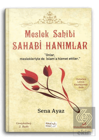 Meslek Sahibi Sahabi Hanımlar (Osmanlıca - Latince