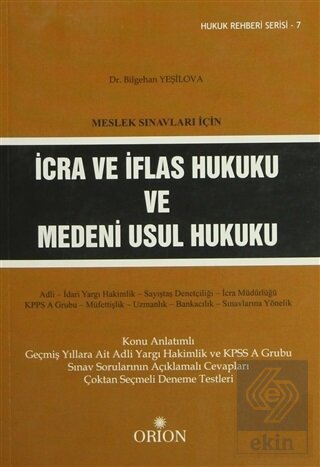 Meslek Sınavları İçin İcra ve İflas Hukuku ve Mede