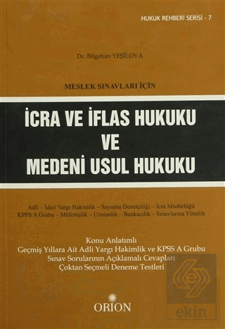 Meslek Sınavları İçin İcra ve İflas Hukuku ve Mede