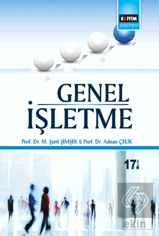 Meslek Yüksek Okulları İçin Genel İşletme