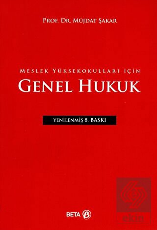 Meslek Yüksekokulları için Genel Hukuk