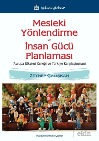 Mesleki Yönlendirme ve İnsan Gücü Planlaması