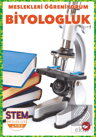 Meslekleri Öğreniyorum - Biyologluk Stem Meslekler