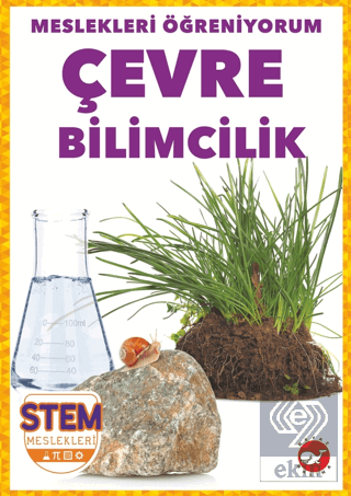 Meslekleri Öğreniyorum - Çevre Bilimcilik Stem Mes