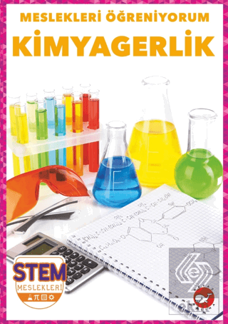 Meslekleri Öğreniyorum - Kimyagerlik Stem Meslekle