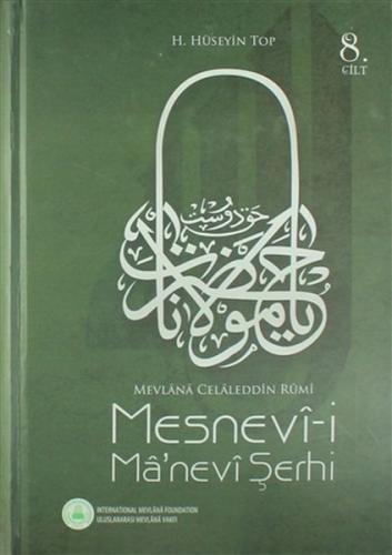 Mesnevi-i Ma'nevi Şerhi 8. Cilt