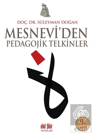 Mesnevi\'den Pedagojik Telkinler