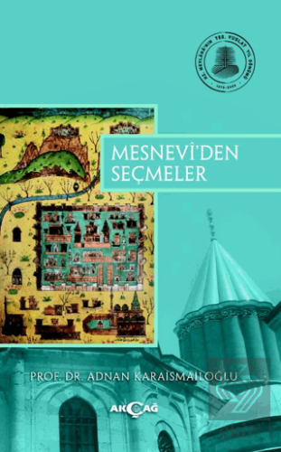 Mesnevi\'den Seçmeler