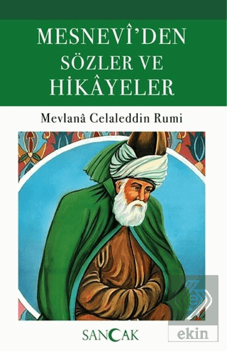 Mesnevi'den Sözler ve Hikayeler