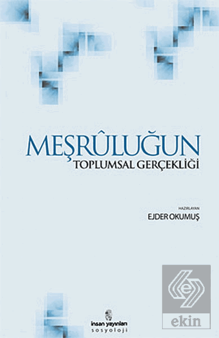 Meşruluğun Toplumsal Gerçekliği