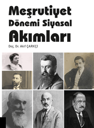 Meşrutiyet Dönemi Siyasal Akımları