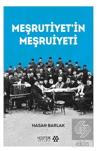 Meşrutiyet'in Meşrutiyeti