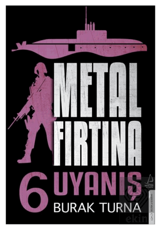 Metal Fırtına 6 - Uyanış